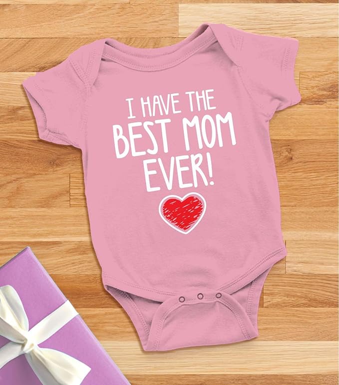 Tstars I Have the Best Mom Ever Baby Bodysuit Newborn Outfit Gift for Baby Shower or First Mother's Day