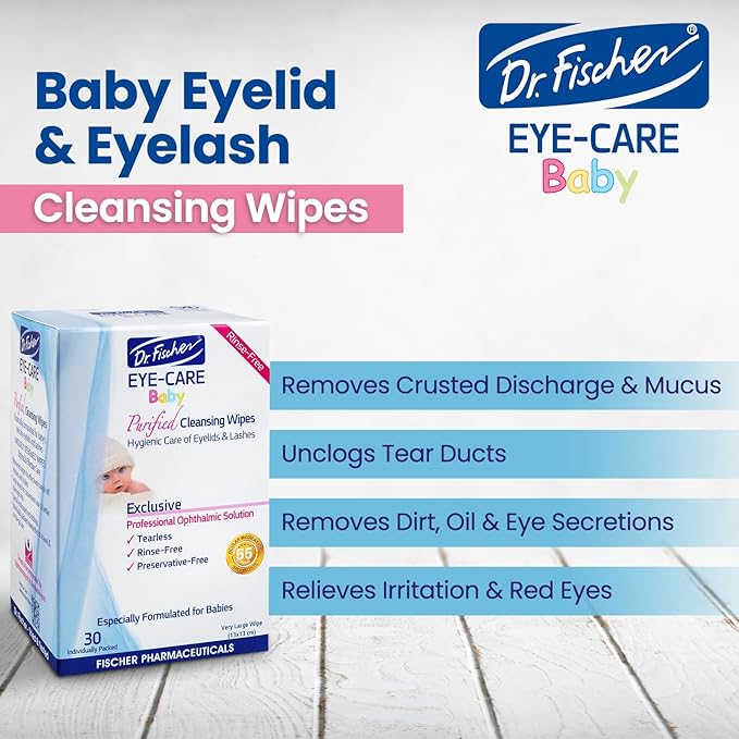 Purified, Non Irritating, Tear Free, Hypoallergenic & Sensitive Approved Baby Eyelid Wipes by Dr. Fischer – Pre-moistened, Rinse Free and Pediatrician Recommended - (30)