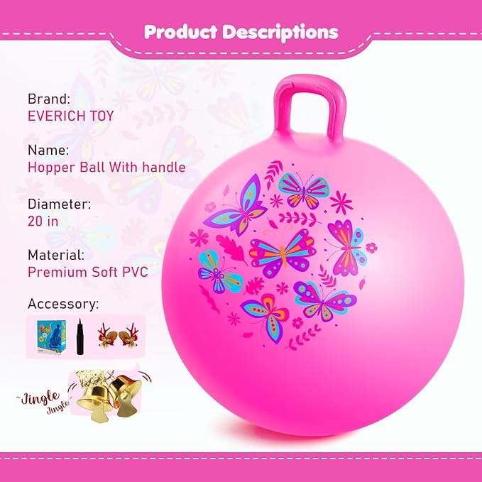 EVERICH TOY Hopper Ball, Pink Butterfly Hopping Toys for Kids, 20 Inch Bouncy Ball with Handle, Indoor Outdoor Inflatable Hippity Hop Toy for Girls Boys Gift with Free Christmas Accessories