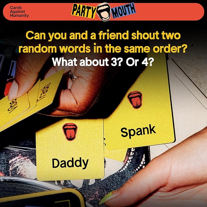 Party Mouth by Cards Against Humanity • A Fast and Filthy Adult Party Game • Mind Meld with Friends and Shout Absurd Phrases