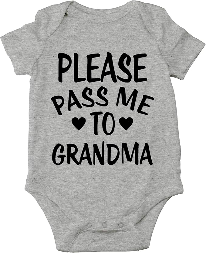 CBTwear Please Pass Me To Grandma Baby Bodysuit Funny Infant Outfit Cute Newborn Clothes Unisex Romper